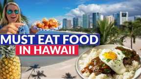 16 Must Try Foods in Hawaii | Best Food and Drinks in Hawaii