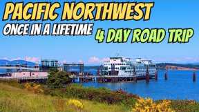 Anacortes Washington To Pacific Ocean 4 Day Road Trip