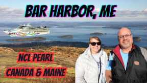 NCL Pearl - Canada and Maine Cruise - Bar Harbor and Cadillac Mountain