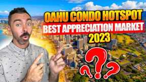 6 Best Appreciating Markets In Oahu For Buying Condos & Townhomes | Hawaii Real Estate Investing