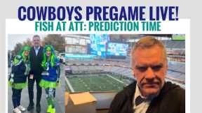 #DallasCowboys Fish LIVE PREGAME from AT&T ... Breaking News, PREDICTION TIME!