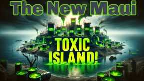 The Next Maui Disaster - Don’t Let It Happen! Toxic Dump Next to Ocean