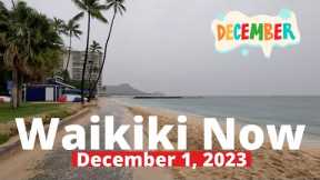 WAIKIKI NOW | December 1, 2023 | ☂️NARRATED rainy morning walk | LOCAL UPDATES | OAHU