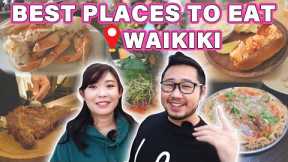 BEST PLACES TO EAT in WAIKIKI! || [Waikiki, Oahu, Hawaii] *Our Top Picks!*