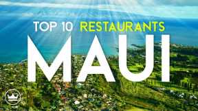 The Top 10 BEST Restaurants in Maui, Hawaii (2024)
