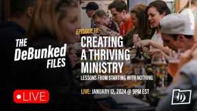 Creating a Thriving Ministry: Lessons from Starting from Nothing