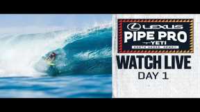 WATCH LIVE Lexus Pipe Pro presented by YETI 2024 - Day 1