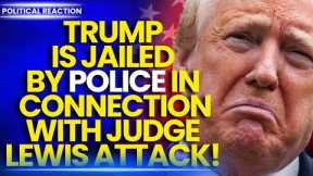 TRUMP WAS TAKEN IN FOR QUESTIONING BY POLICE REGARDING JUDGE LEWIS KAPLAN ATTACK! Donald Trump News