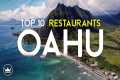 The Top 10 BEST Restaurants in Oahu,