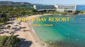 TURTLE BAY RESORT HAWAII