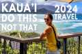 Hawaii Travel Guide 2024: DO THIS,