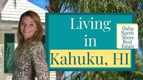 North Shore, Oahu, Hawaii Real estate, Kahuku, Hawaii's North Shore Small town, big lifestyle!