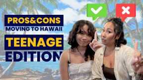Teenager Shares PRO's & CON's Of Living In Hawaii
