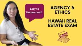 Study for the Hawaii Real Estate Exam - Agency & Ethics - Hawaii Real Estate Exam Study Guide