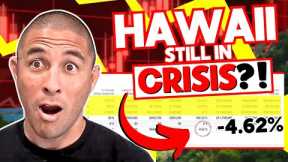Hawaii Homes for Sale STILL IN CRISIS?? 😱 | Hawaii MEGA Housing Market Update - May 2024!