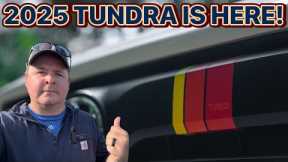 THE 2025 TOYOTA TUNDRA IS HERE!