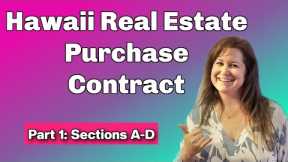 Hawaii Real Estate Purchase Contract - PART 1