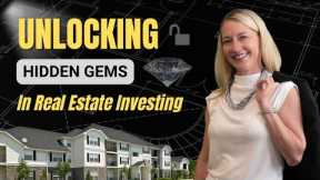 Unlocking Hidden Gems in Real Estate Investing