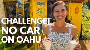 No Rental Car Challenge! 7 Day Itinerary on Oahu Hawaii Without a Rental Car