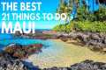 21 Things to Do Around Maui, Hawaii | 