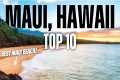 Top 10 Things To Do In Maui, Hawaii