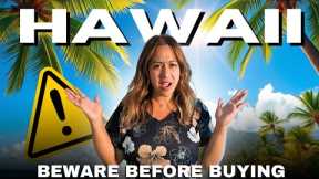 Top 10 things you need to know BEFORE buying a house in Hawaii 🌴