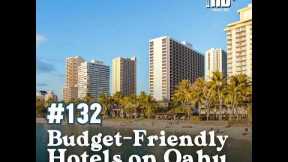 5 Budget-Friendly Hotels on Oahu, Hawaii