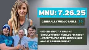 Mormon News Update | July 26, 2025 🌿