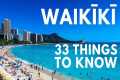 WAIKIKI TRAVEL TIPS: 33 Things to