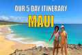 Maui Hawaii 5 Day Travel Guide | Road 