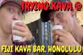 Best Kava in Hawaii? - Fiji Kava Bar