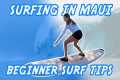 Beginners Guide to Surfing in Maui