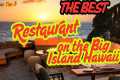 The best restaurants on the Big