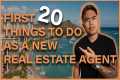 20 Things I'd Do As A New Real Estate 