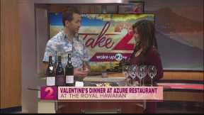 Valentine's Dinner at Azure Restaurant