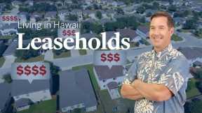 What are Leasehold Properties in Hawaii?