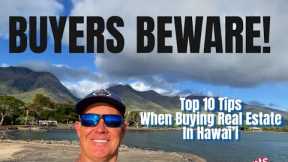 Hawaii Real Estate 2025  | Maui, Oahu, Kauai, Big Island - Top 10 Tips