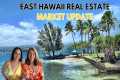East Hawaii Real Estate Market