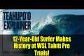 12-Year-Old Surfer Makes History at