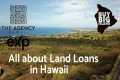 All about Land Loans - Buy Big Island 