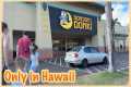 A Store Only Found in Hawai'i | Our