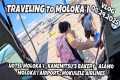 Traveling to Molokai Returning to