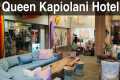 Queen Kapiolani Hotel at Waikiki