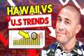 Why HAWAII Housing Market is NOT