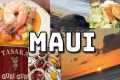 What to eat in MAUI -