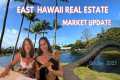 Big Island Real Estate 2025: East