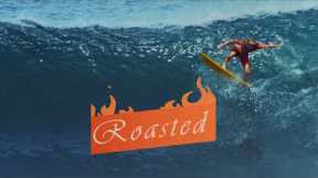 ROASTED™- Surf Film