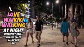 I Love Waikiki Walking at Night | Waikiki Marketplace, International Market Place, Kalakaua Ave | No