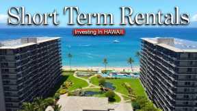 WARNING: Do NOT Buy a Short Term Rental Property in Hawaii... Until you watch this Video