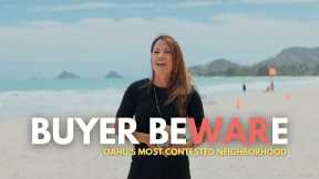 Kailua is a battleground for Buyers